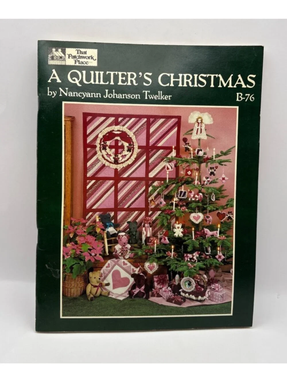 A Quilters Christmas Pattern Book Nancyann Johanson Twelker 35 Craft Patterns